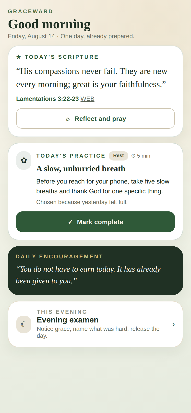 The Graceward Today screen: Scripture, a prepared practice, and daily encouragement.